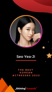 Seo Yea Ji The Best Korean Actresses 2022 Shining Awards