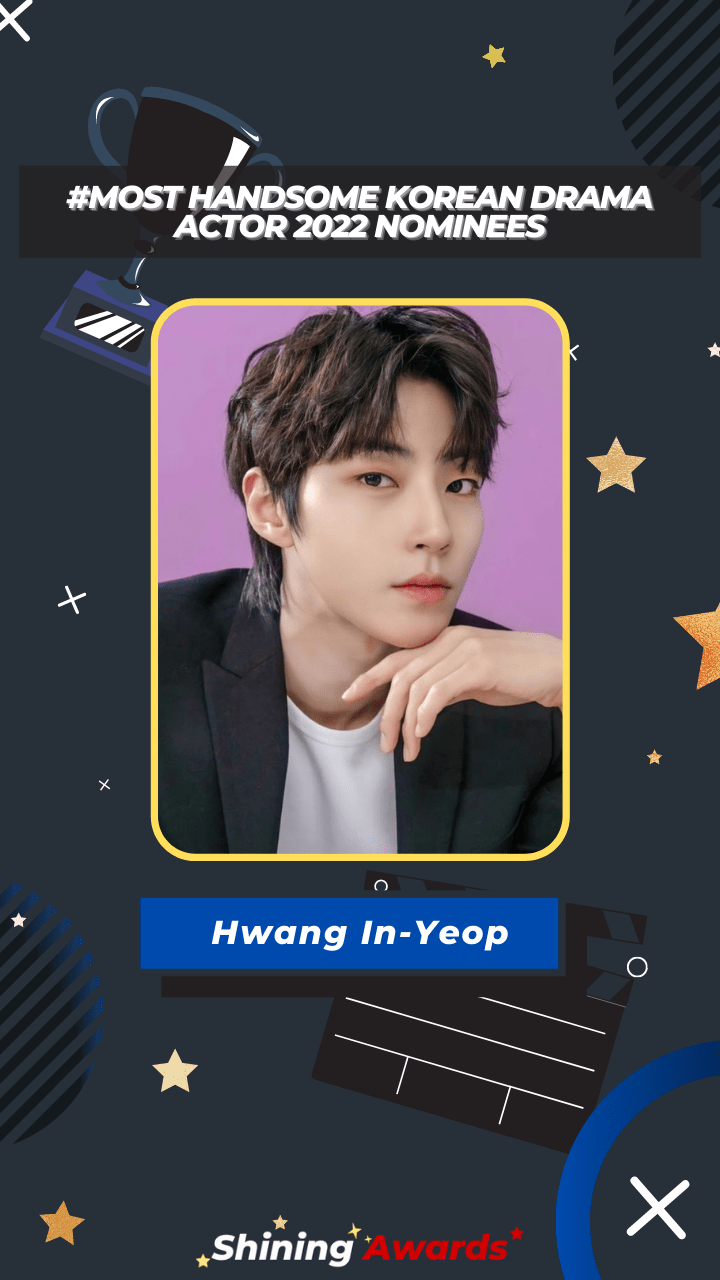 Hwang In-Yeop Most Handsome Korean Drama Actor 2022 Hwang In-Yeop Most Handsome Korean Drama Actor 2022