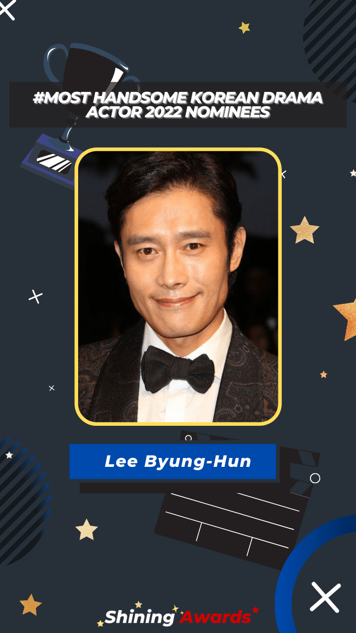 Lee Byung-Hun Most Handsome Korean Drama Actor 2022 Lee Byung-Hun Most Handsome Korean Drama Actor 2022