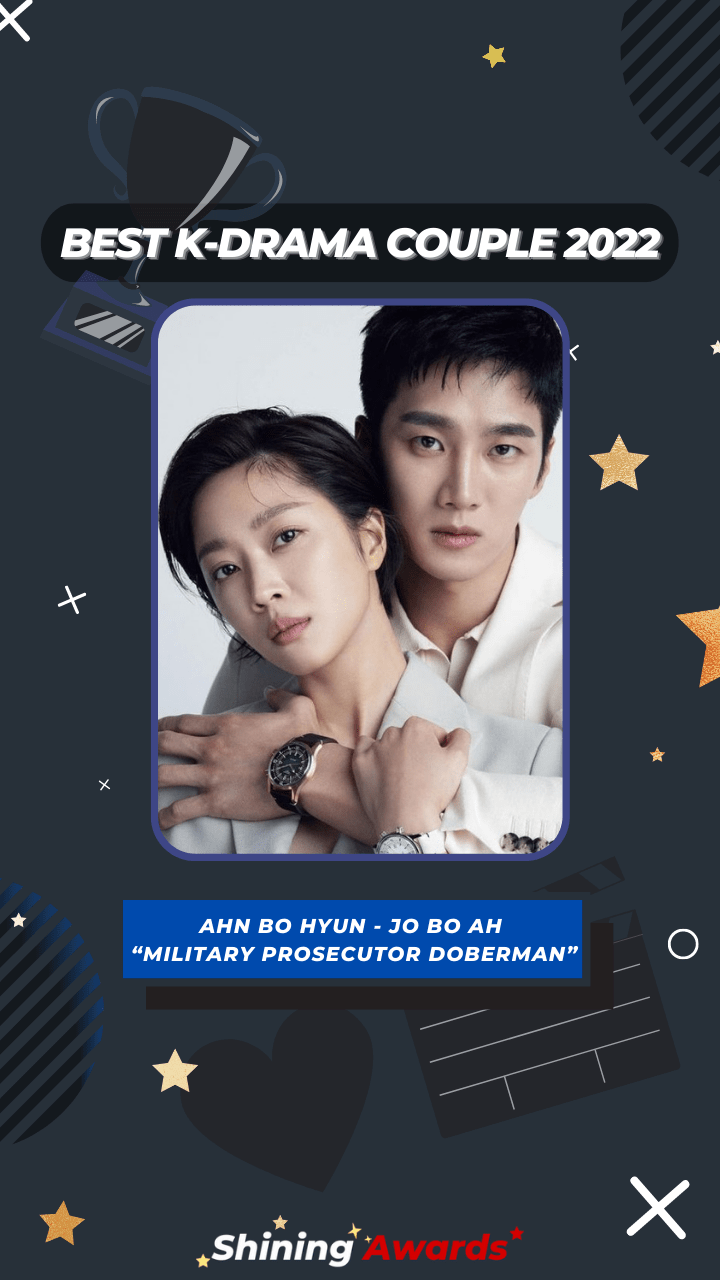 Best K-Drama Couple 2022 Ahn Bo Hyun - Jo Bo Ah “Military Prosecutor Doberman”