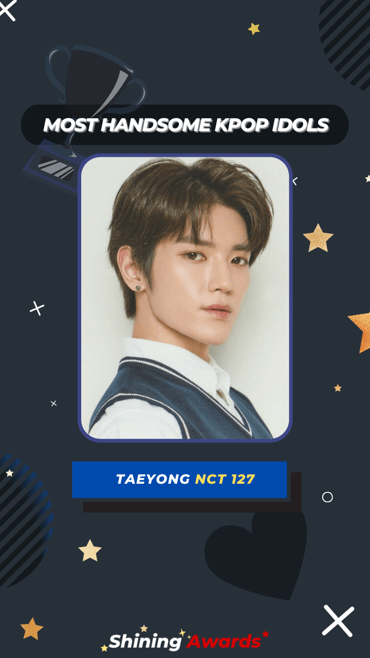 Taeyong NCT 127 Most Handsome Kpop Idols Taeyong NCT 127 Most Handsome Kpop Idols
