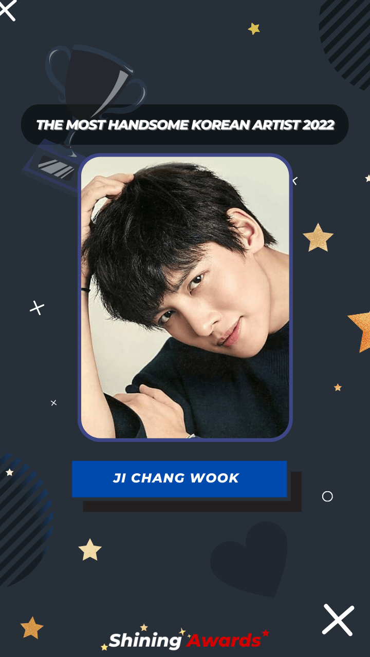 Ji Chang Wook The Most Handsome Korean Artist 2022