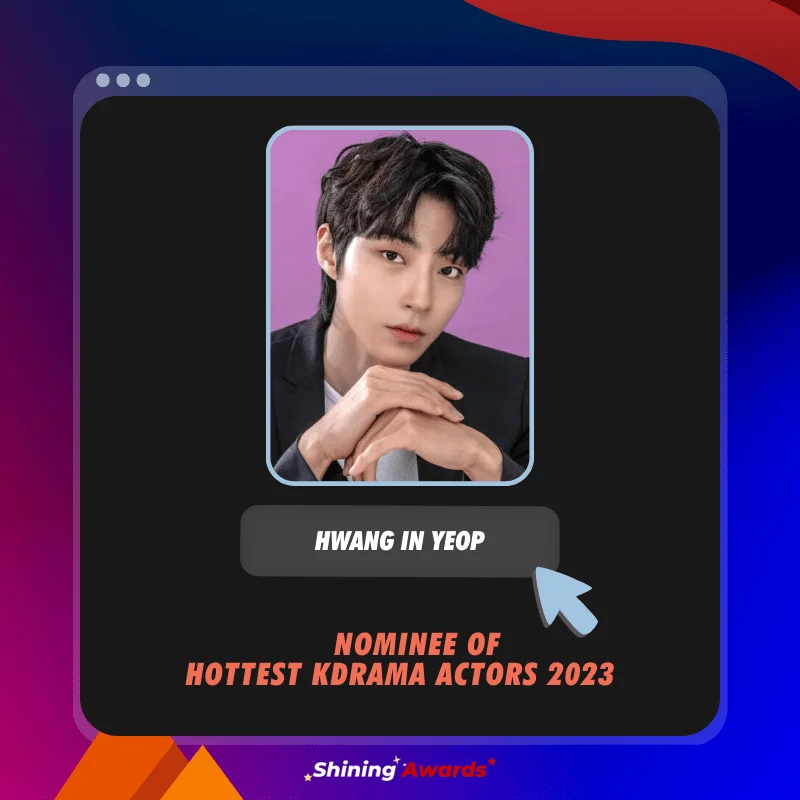 Hwang In Yeop Hottest KDrama Actors 2023 Shining Awards