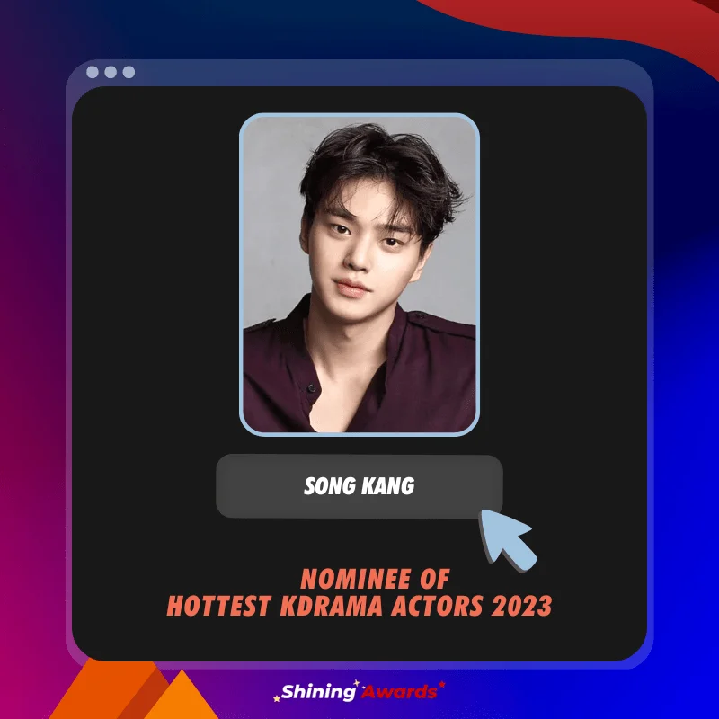 Song Kang Hottest KDrama Actors 2023 Shining Awards