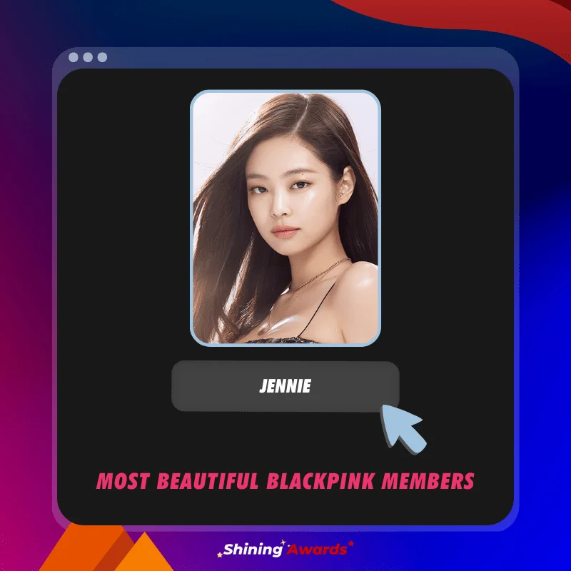 Jennie Most Beautiful BLACKPINK Members Shining Awards
