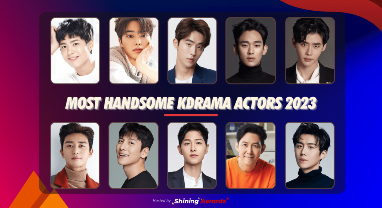 Most Handsome KDrama Actors 2023