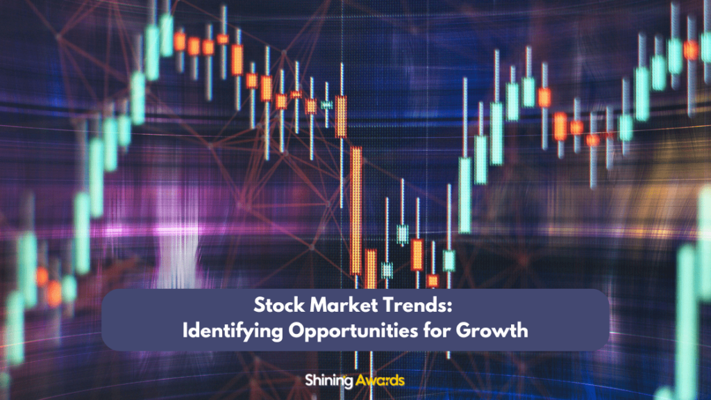 Stock Market Trends: Identifying Opportunities for Growth 2 Stock Market Trends