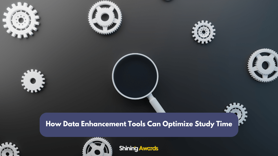 How Data Enhancement Tools Can Optimize Study Time 1 Data Enhancement Tools