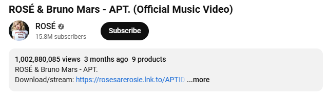 Rosé and Bruno Mars’ “APT.” Smashes Records as Fastest MV by Asian Act to Hit 1 Billion Views 2 ROSE APT YouTube Views