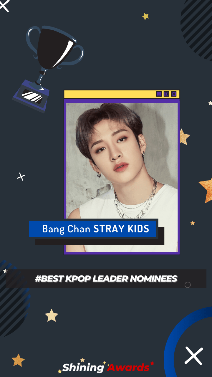 Bang Chan STRAY KIDS Best Leader