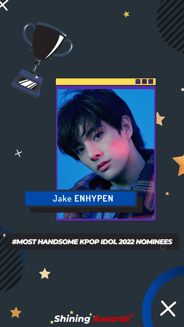 Jake ENHYPEN Most Handsome Kpop Idol 2022