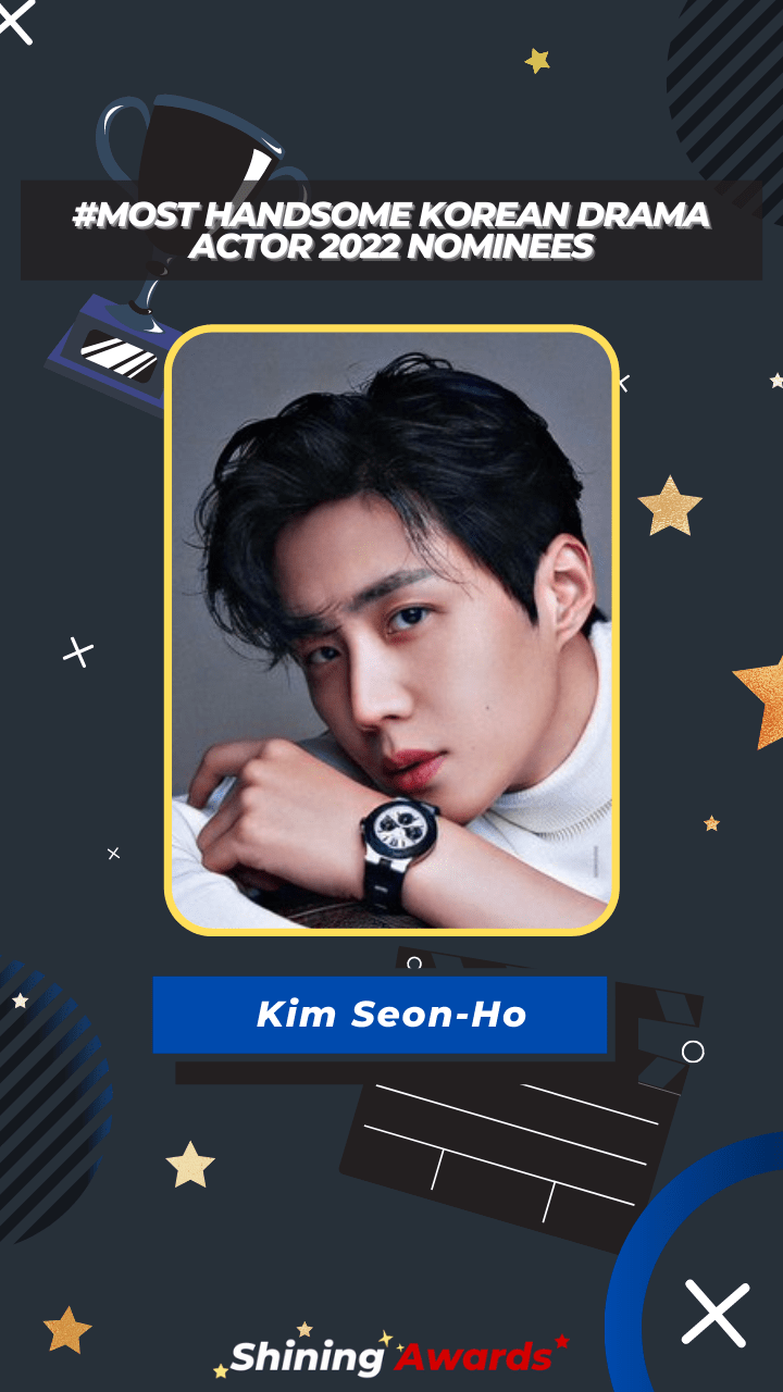Kim Seon-Ho Most Handsome Korean Drama Actor 2022