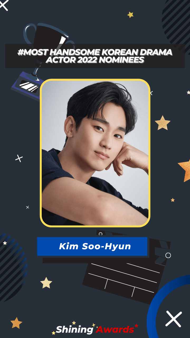Kim Soo-Hyun Most Handsome Korean Drama Actor 2022
