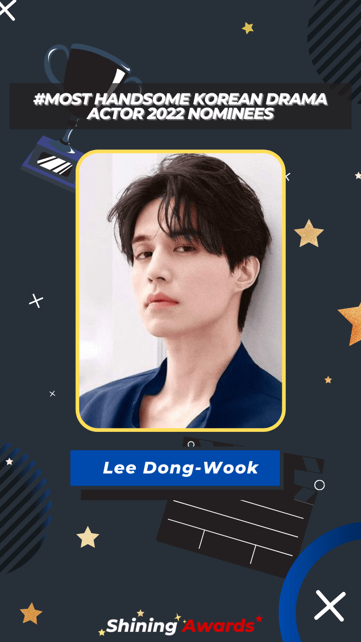 Lee Dong-Wook Most Handsome Korean Drama Actor 2022