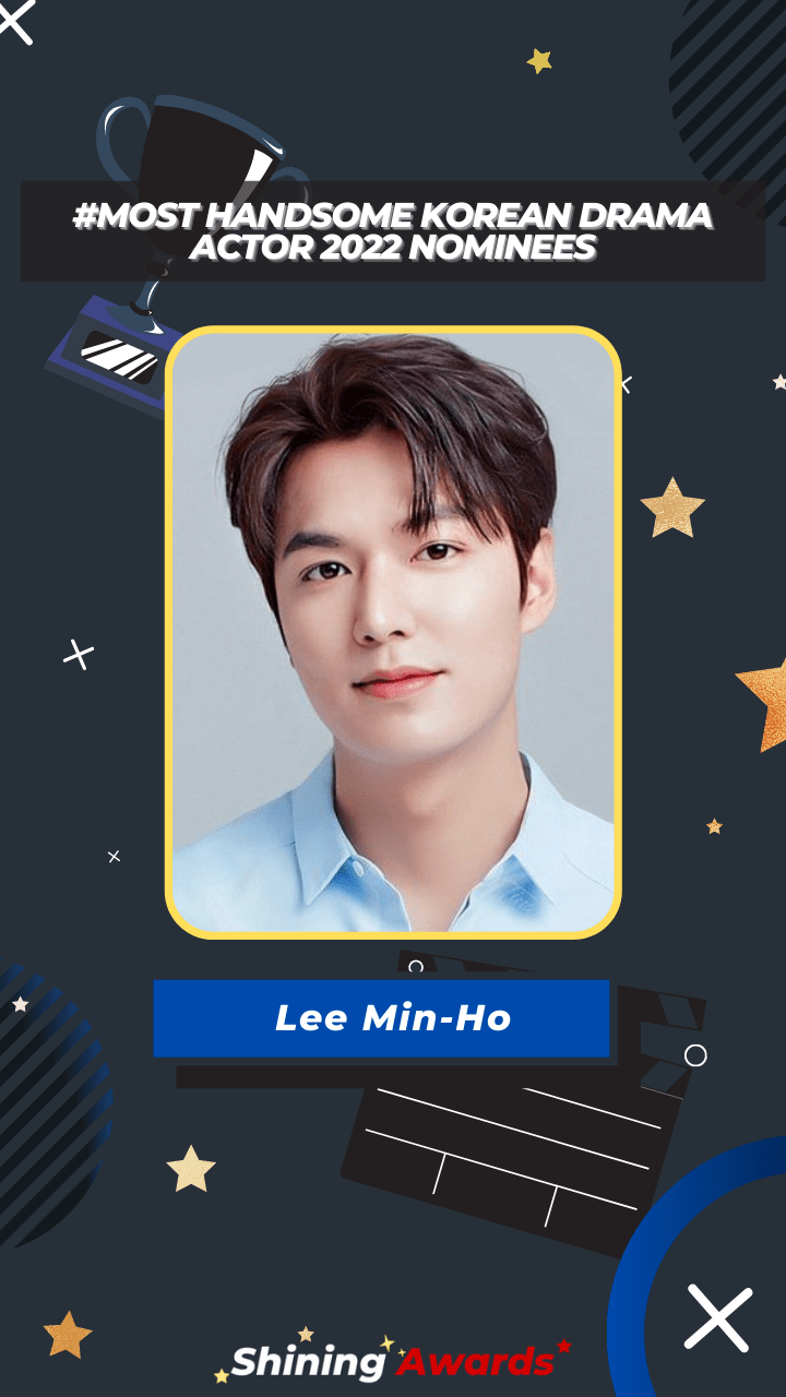 Lee Min-Ho Most Handsome Korean Drama Actor 2022