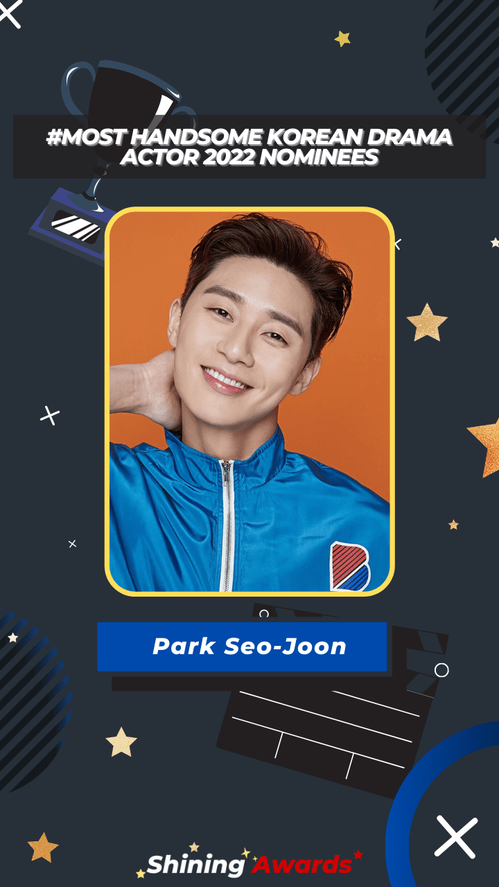 Park Seo-Joon Most Handsome Korean Drama Actor 2022