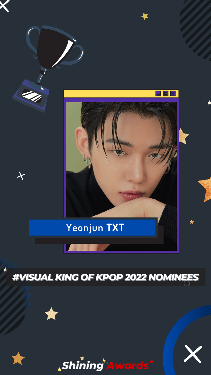 Yeonjun TXT Visual King of Kpop 2022