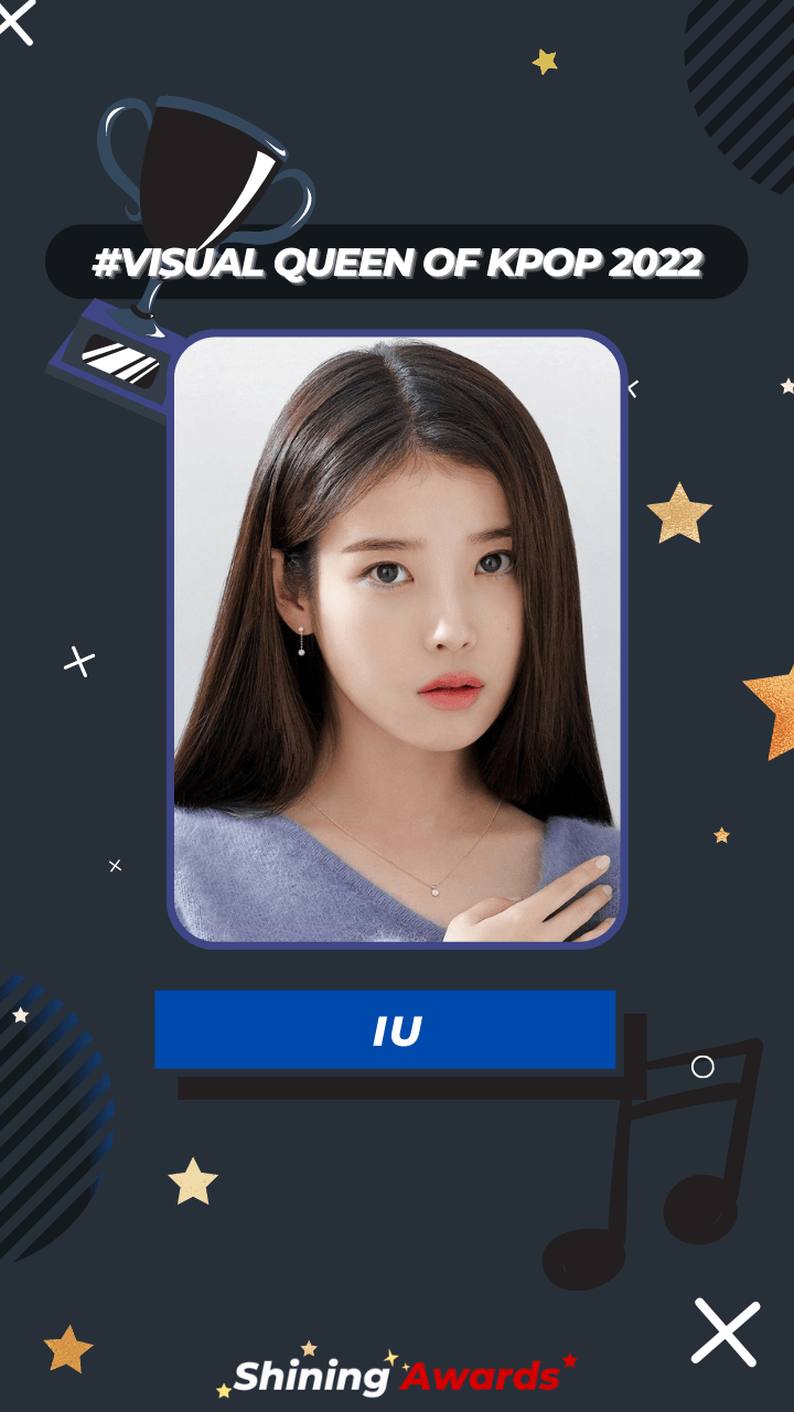 IU Visual Queen of Kpop 2022
