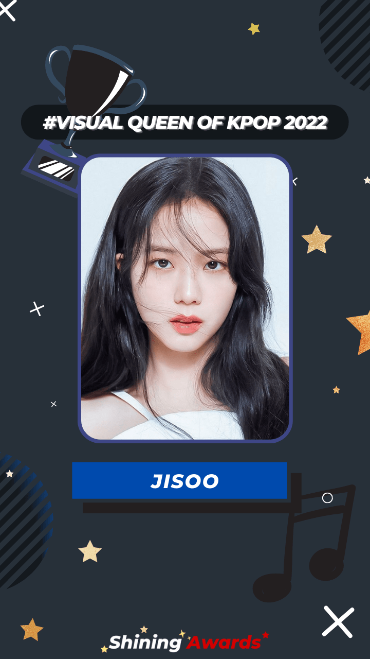 Jisoo Visual Queen of Kpop 2022