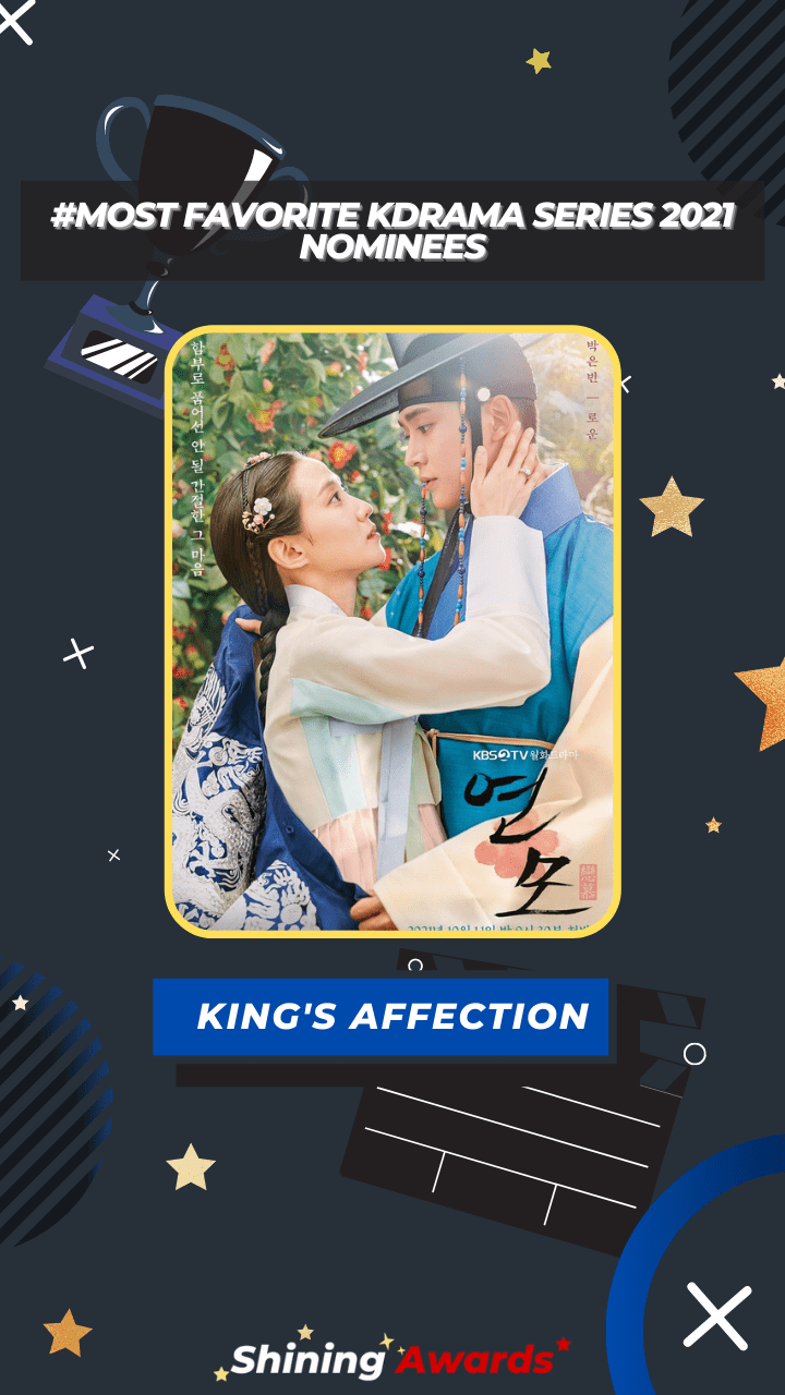 KING'S AFFECTION Most Favorite KDrama Series 2021