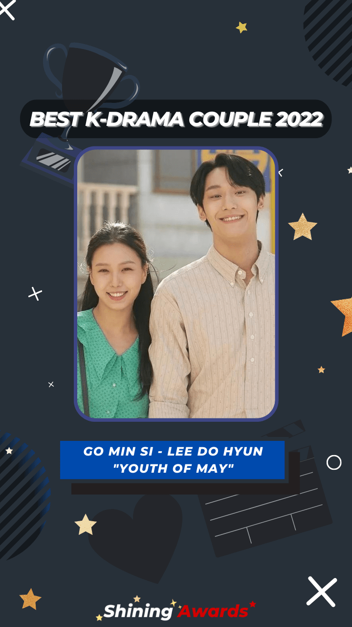 Best K-Drama Couple 2022 Go Min Si - Lee Do Hyun Youth of May