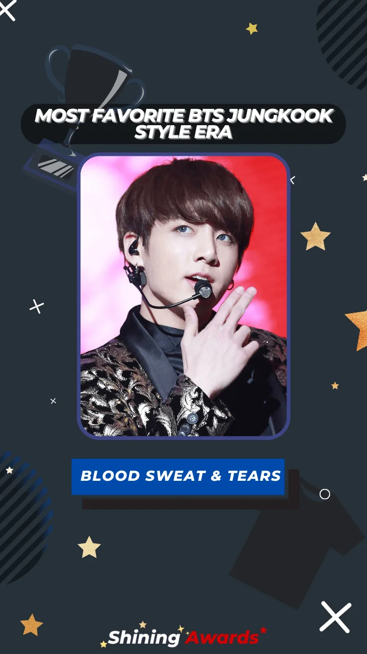 Blood Sweat & Tears Most Favorite BTS Jungkook Style Era