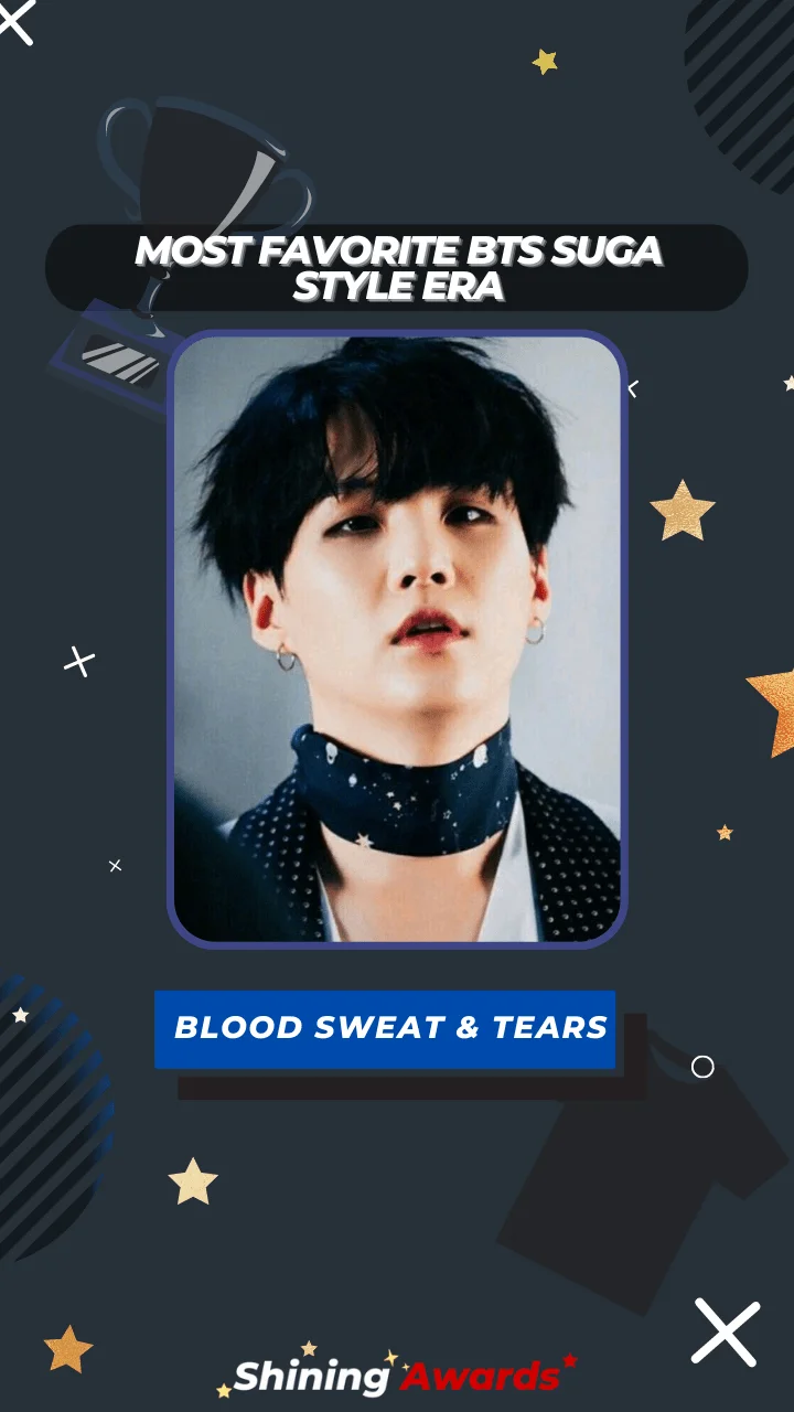 Blood Sweat & Tears Most Favorite BTS Suga Style Era