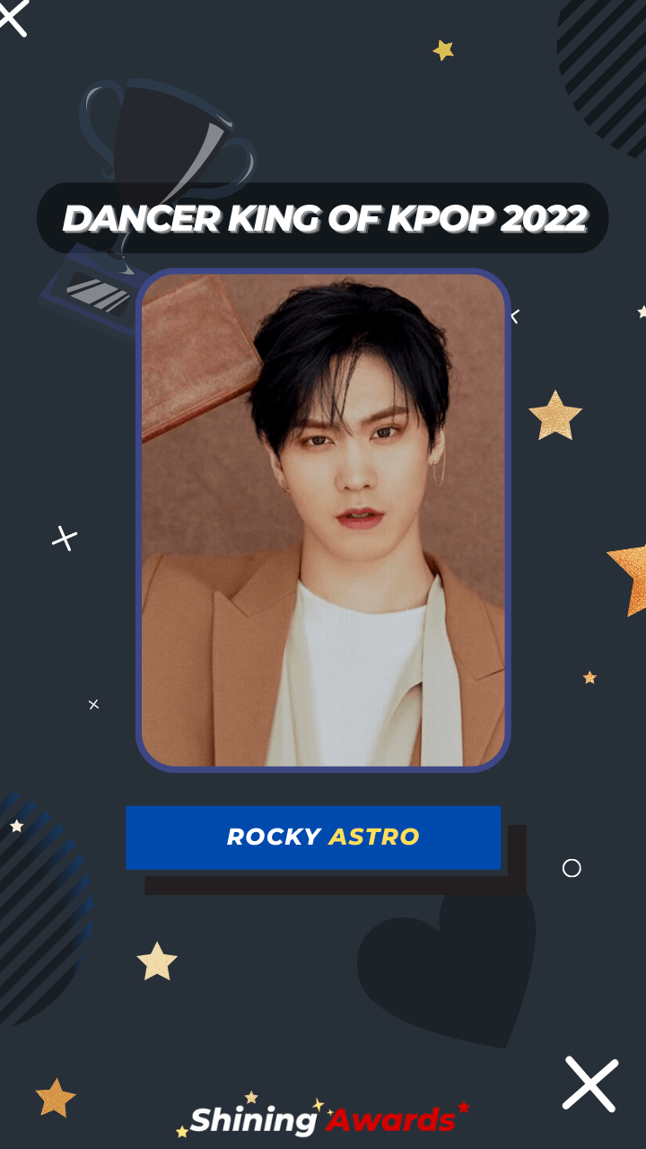 Rocky ASTRO Dancer King of Kpop 2022