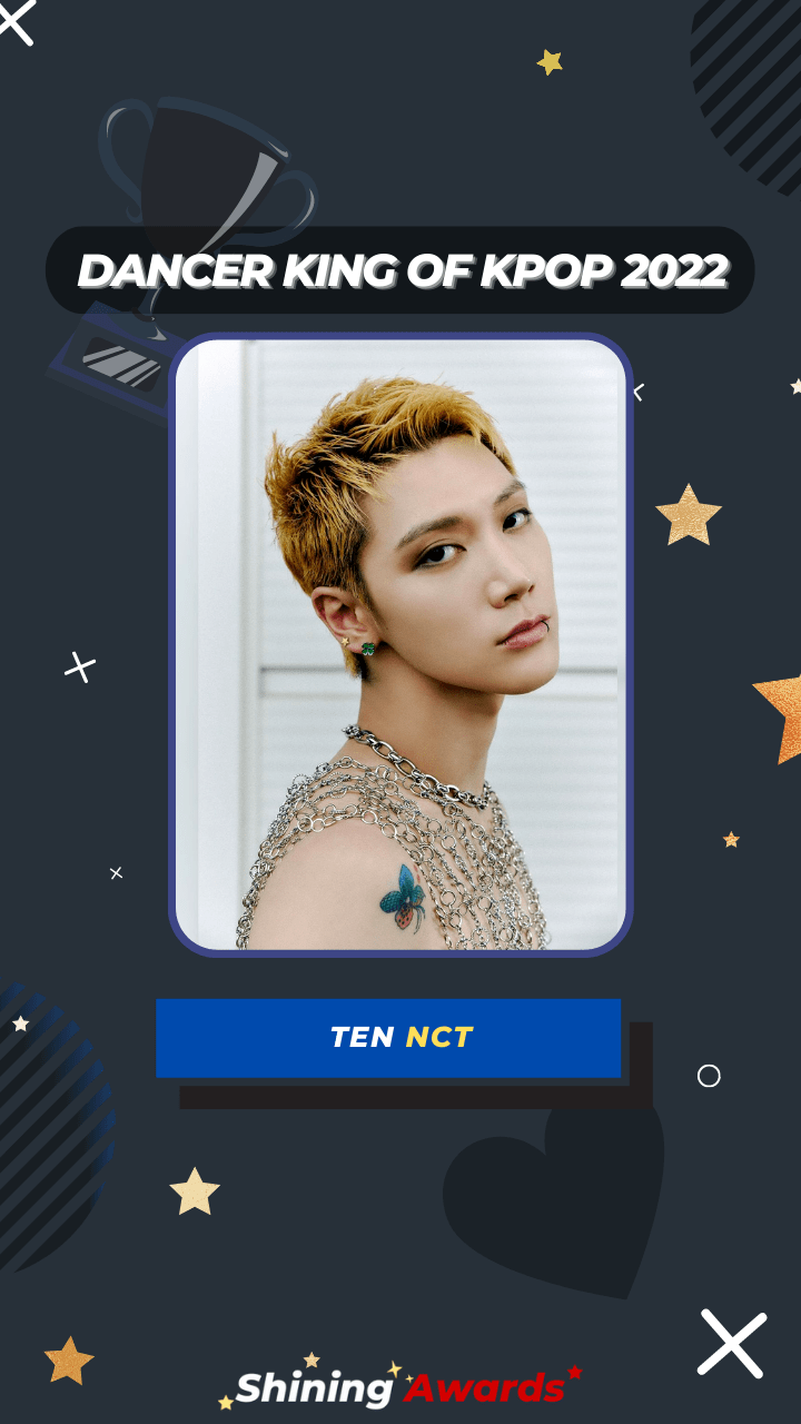 TEN NCT Dancer King of Kpop 2022