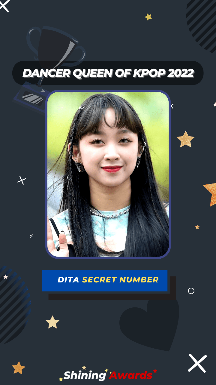 Dita Secret Number Dancer Queen of Kpop 2022