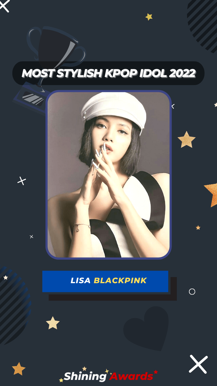 LISA BLACKPINK Most Stylish Kpop Idol 2022