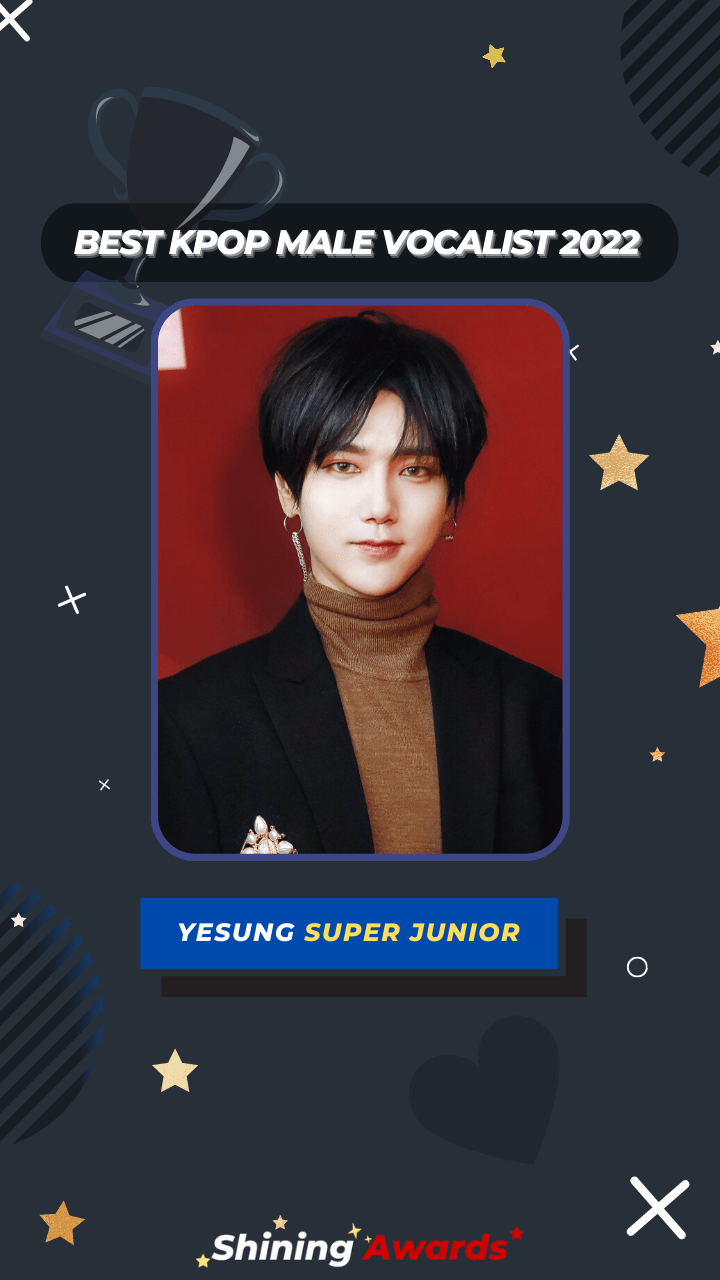 Yesung Super Junior Best Kpop Male Vocalist 2022
