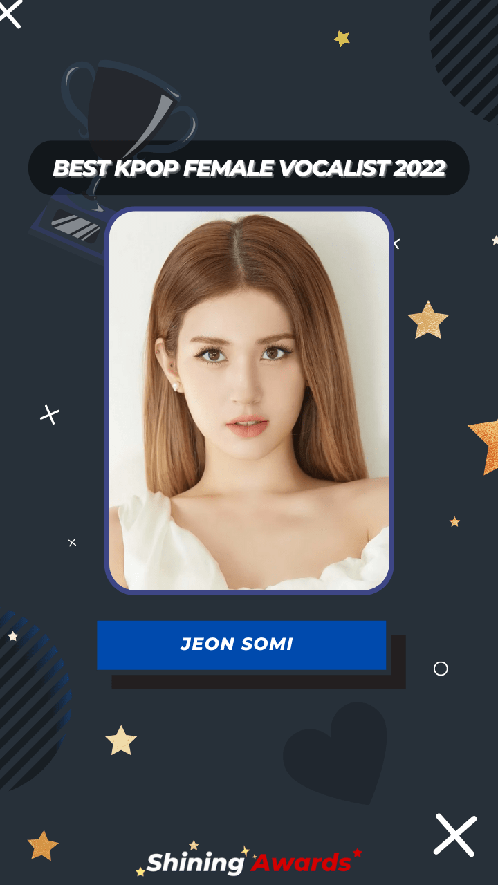 Jeon Somi Best Kpop Female Vocalist 2022