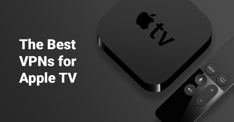 Best VPN for Apple TV 2022