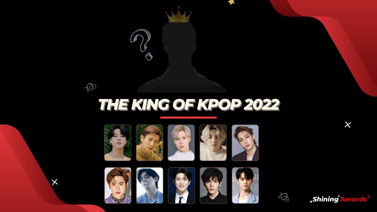 The King of Kpop 2022 (Close November 30) Shining Awards