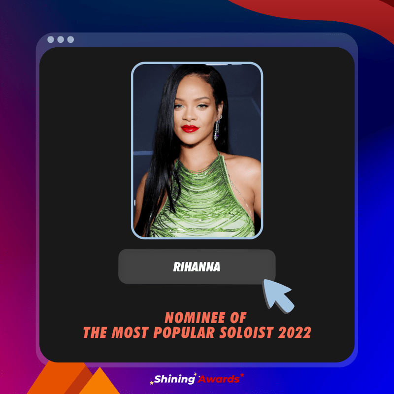 Rihanna The Most Popular Soloist 2022 Shining Awards