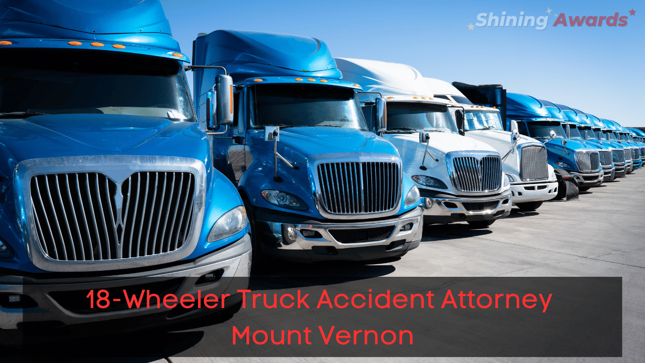 18-Wheeler Truck Accident Attorney Mount Vernon