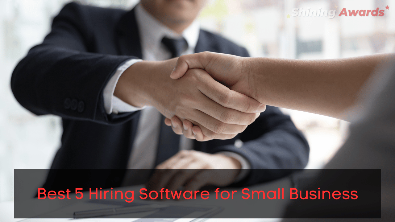 Best 5 Hiring Software for Small Business