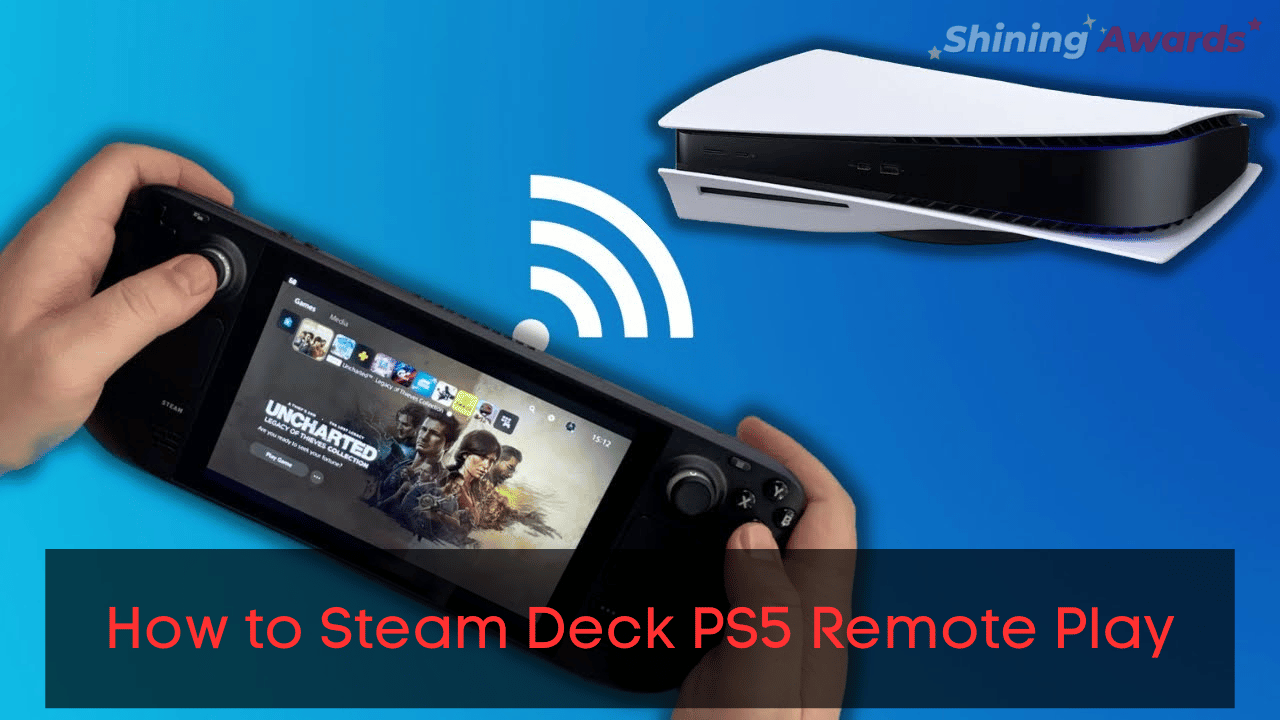 How to Steam Deck PS5 Remote Play