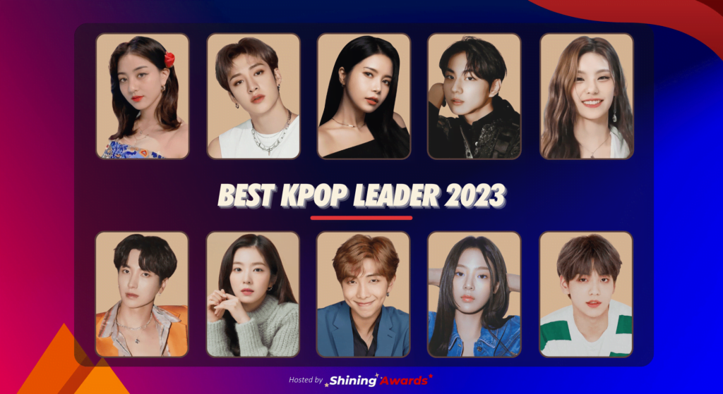 Best Kpop Leader 2023 (Close June 30) Shining Awards