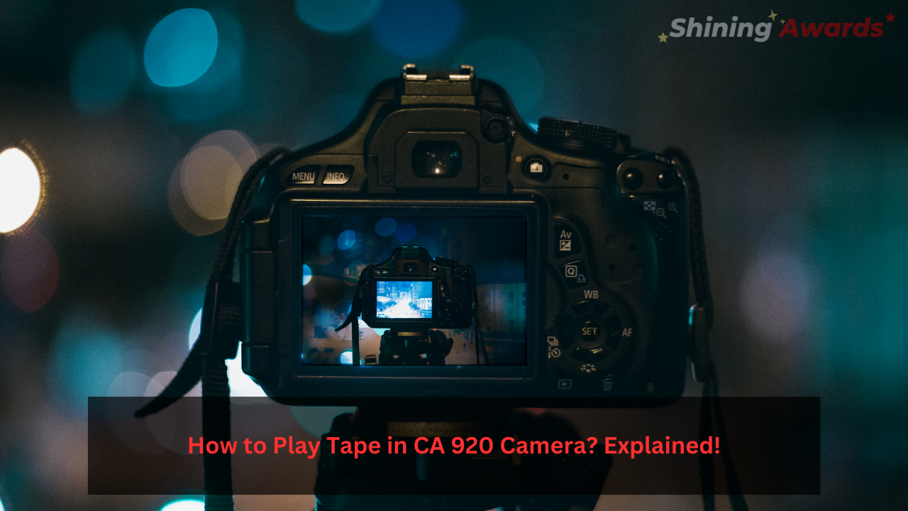 How to Play Tape in CA 920 Camera