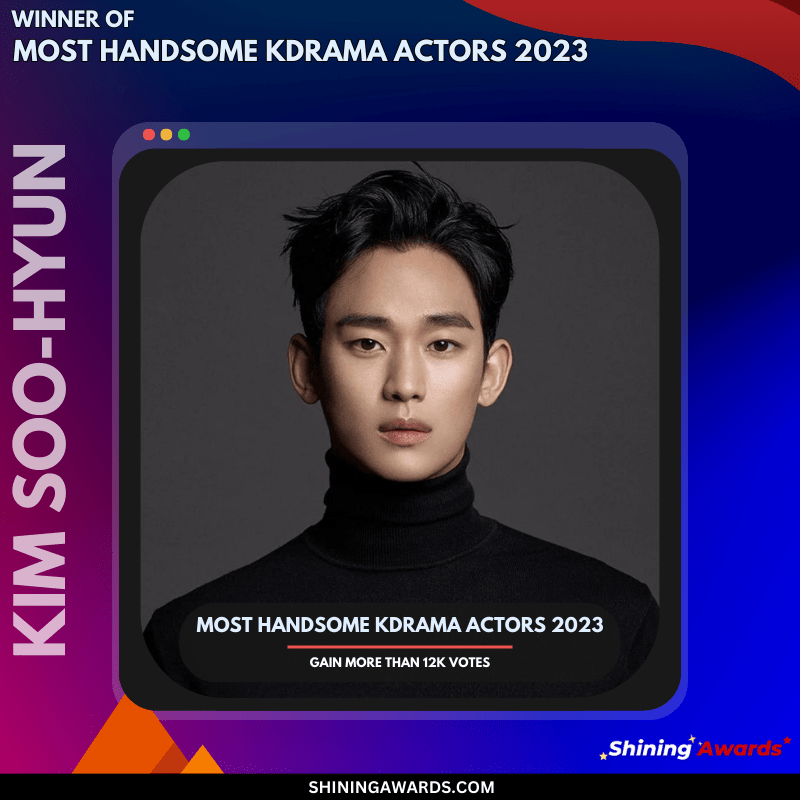 Kim Soo-Hyun Most Handsome KDrama Actors 2023