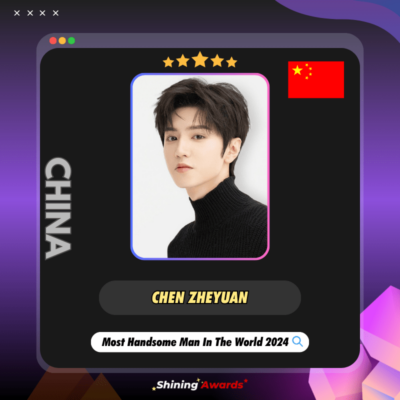 Chen Zheyuan Most Handsome Man In The World 2024