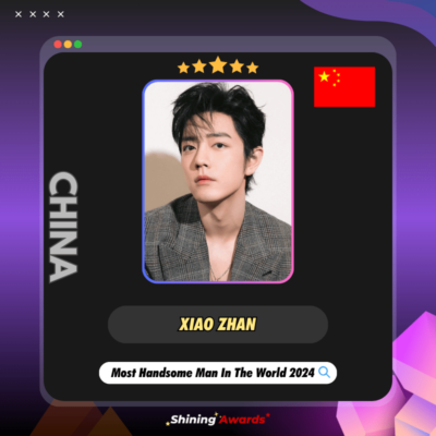 Xiao Zhan Most Handsome Man In The World 2024