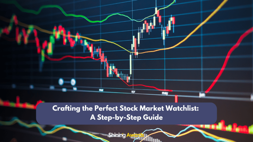 Perfect Stock Market Watchlist Shining Awards