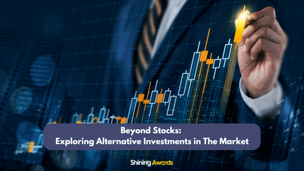 Alternative Investments in The Market