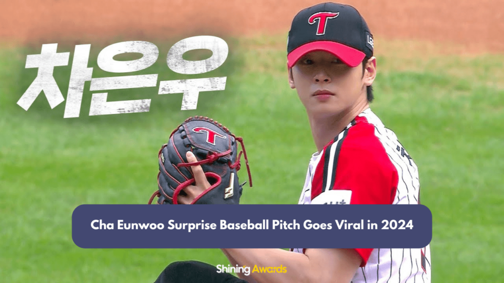 Cha Eunwoo Surprise Baseball Pitch Goes Viral