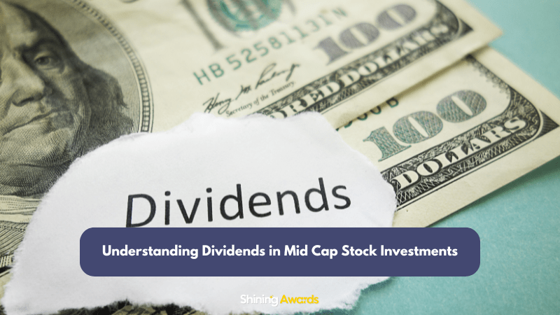 Dividends in Mid Cap Stock Investments