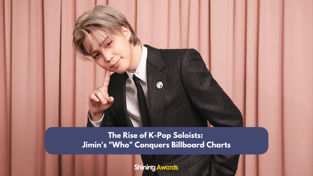 Jimin's "Who" Conquers Billboard Charts