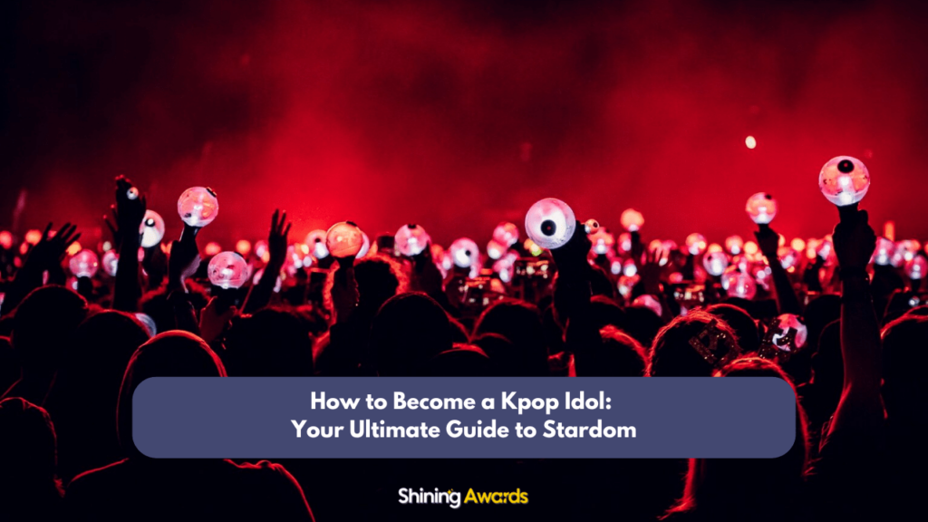 How to Become a Kpop Idol